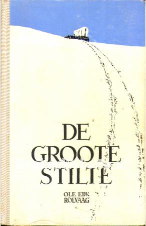 De groote stilte De groote stilte