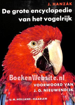 De grote encyclopedie van het vogelrijk