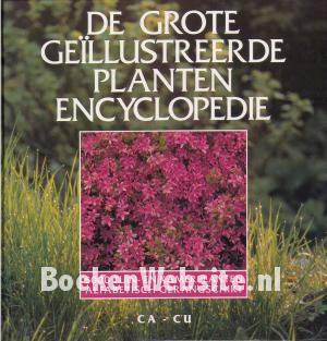 De grote geillustreerde plantenencyclopedie CA-CU De grote geillustreerde plantenencyclopedie CA-CU