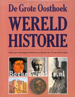 De grote Oosthoek Wereldhistorie