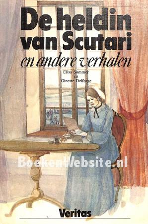 De heldin van Scutari en andere verhalen De heldin van Scutari en andere verhalen