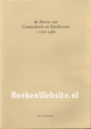 De Heren van Cranendonk en Eindhoven 1200-1460