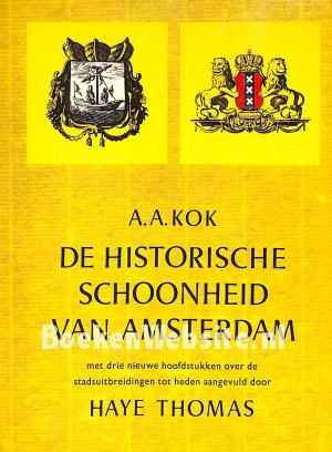 De historische schoonheid van Amsterdam