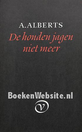 De honden jagen niet meer