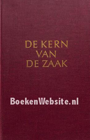 De kern van de zaak