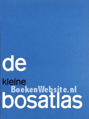 De kleine Bosatlas De kleine Bosatlas