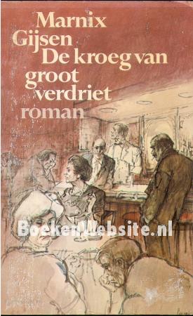 De kroeg van groot verdriet De kroeg van groot verdriet