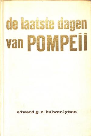 De laatste dagen van Pompeii De laatste dagen van Pompeii