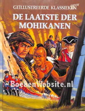De laatste der Mohikanen De laatste der Mohikanen
