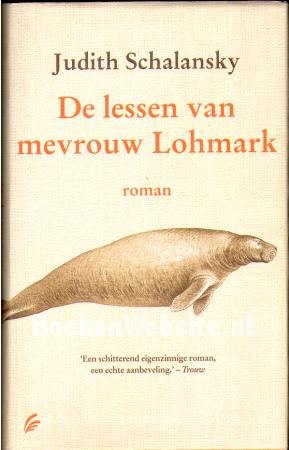 De lessen van mevrouw Lohmark