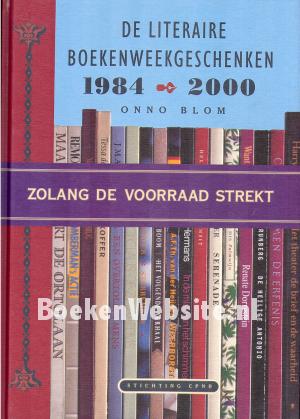 De literaire boekenweekgeschenken 1984-2000
