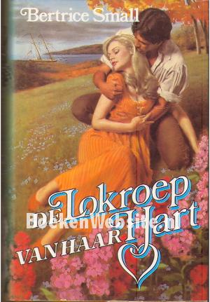 De Lokroep van haar Hart