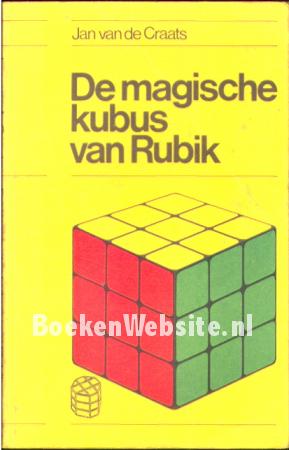 De magische kubus van Rubik