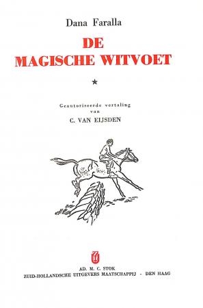 De magische witvoet De magische witvoet