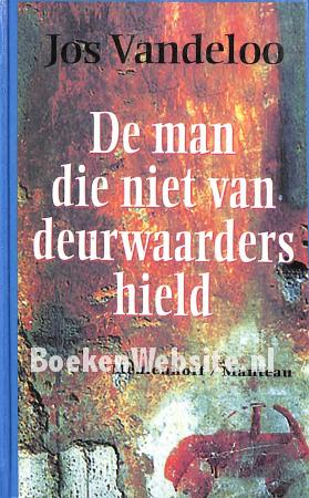 De man die niet van deurwaarders hield