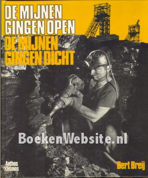 De mijnen gingen open, de mijnen gingen dicht