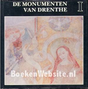 De monumenten van Drenthe I