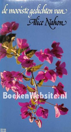 De mooiste gedichten van Alice Nahon De mooiste gedichten van Alice Nahon