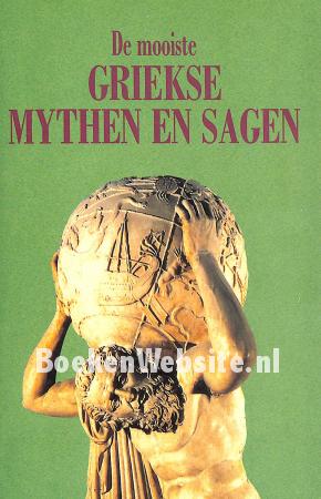 De mooiste Griekse Mythen en Sagen De mooiste Griekse Mythen en Sagen