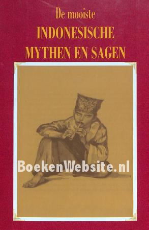 De mooiste Indonesische mythen en sagen