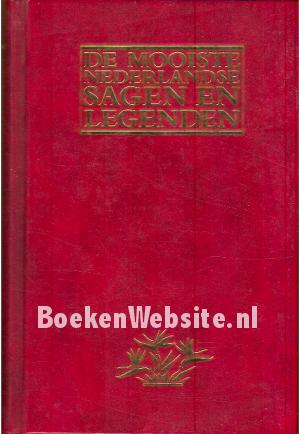 De mooiste Nederlandse Sagen en Legenden