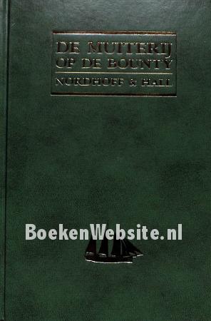 De Muiterij op de Bounty, trilogie De Muiterij op de Bounty, trilogie