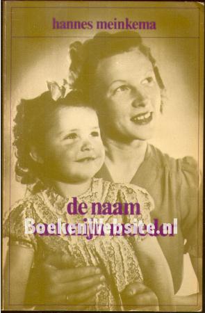 De naam van mijn moeder De naam van mijn moeder