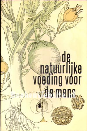 De natuurlijke voeding voor de mens