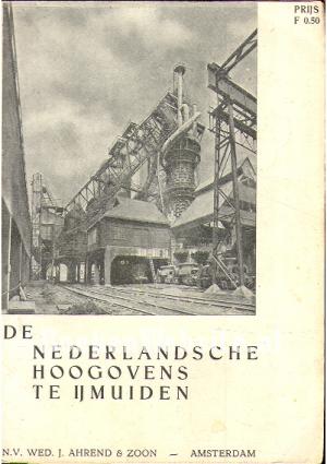 De Nederlandsche Hoogovens te IJmuiden
