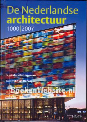 De Nederlandse architectuur 1000-2007