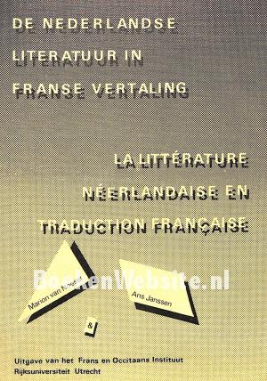 De Nederlandse literatuur in Franse vertaling