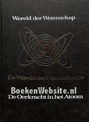 De Oerkracht in het Atoom