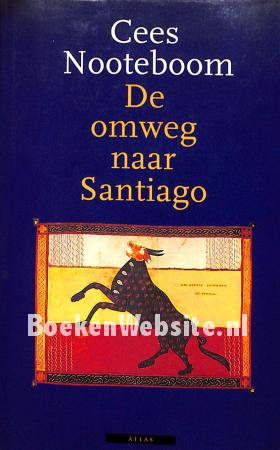 De omweg naar Santiago, gesigneerd