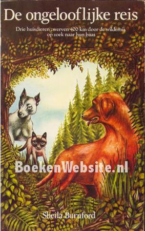 De ongelooflijke reis De ongelooflijke reis