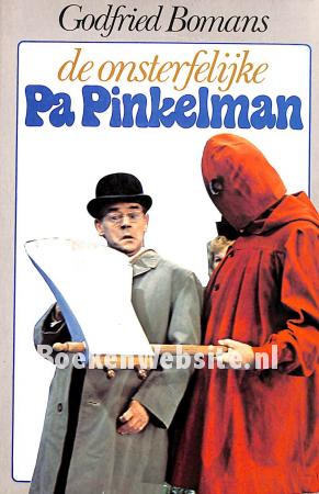 De onsterfelijke Pa Pinkelman De onsterfelijke Pa Pinkelman