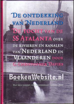 De ontdekking van Nederland, de tocht van de ss Atalanta