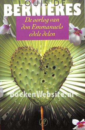 De oorlog van don Emmanuels edele delen De oorlog van don Emmanuels edele delen