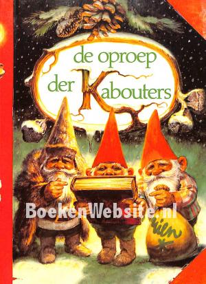 De oproep der Kabouters De oproep der Kabouters