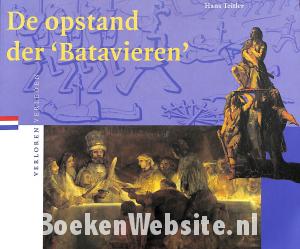 De opstand der Batavieren De opstand der Batavieren