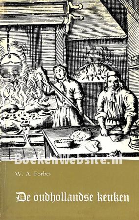 De oudhollandsche keuken