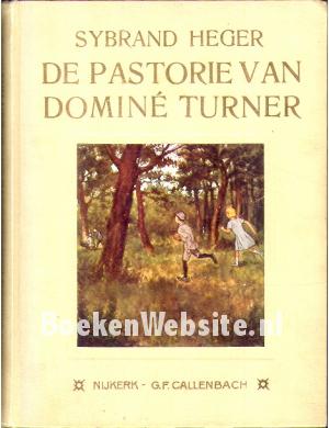 De pastorie van Domine Turner