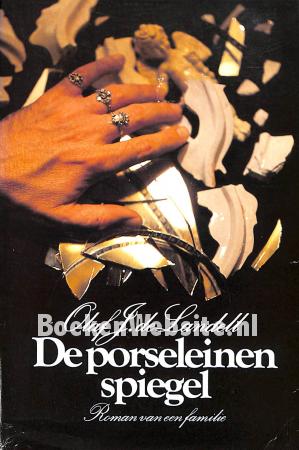 De porseleinen spiegel
