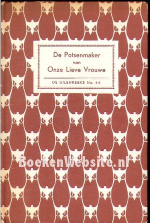 De Potsenmaker van Onze Lieve Vrouwe