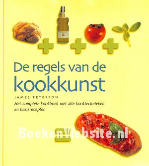 De regels van de kookkunst De regels van de kookkunst
