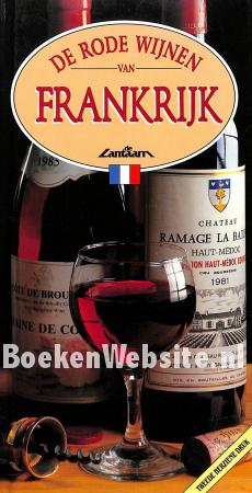 De rode wijnen van Frankrijk