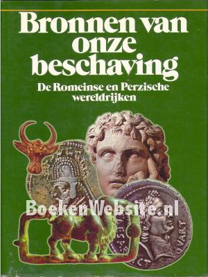 De Romeinse en Perzische wereldrijken De Romeinse en Perzische wereldrijken
