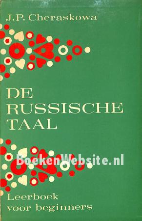 De Russische taal De Russische taal