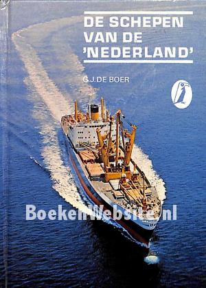 De schepen van de Nederland De schepen van de Nederland