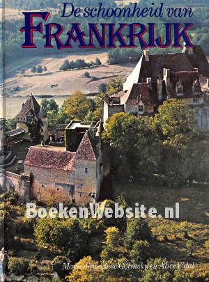 De schoonheid van Frankrijk