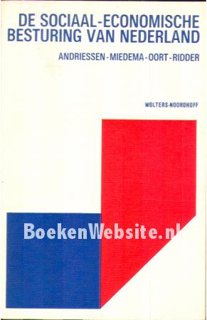 De Sociaal-Economische besturing van Nederland